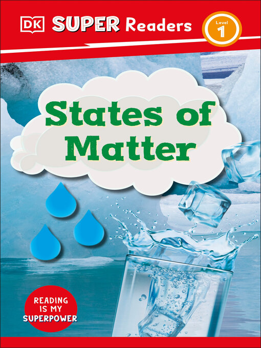 Title details for States of Matter by DK - Available